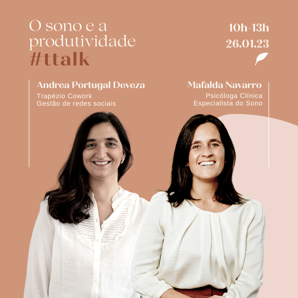 Ttalk . sono e a produtividade no trapezio cowork com Andrea Portugal